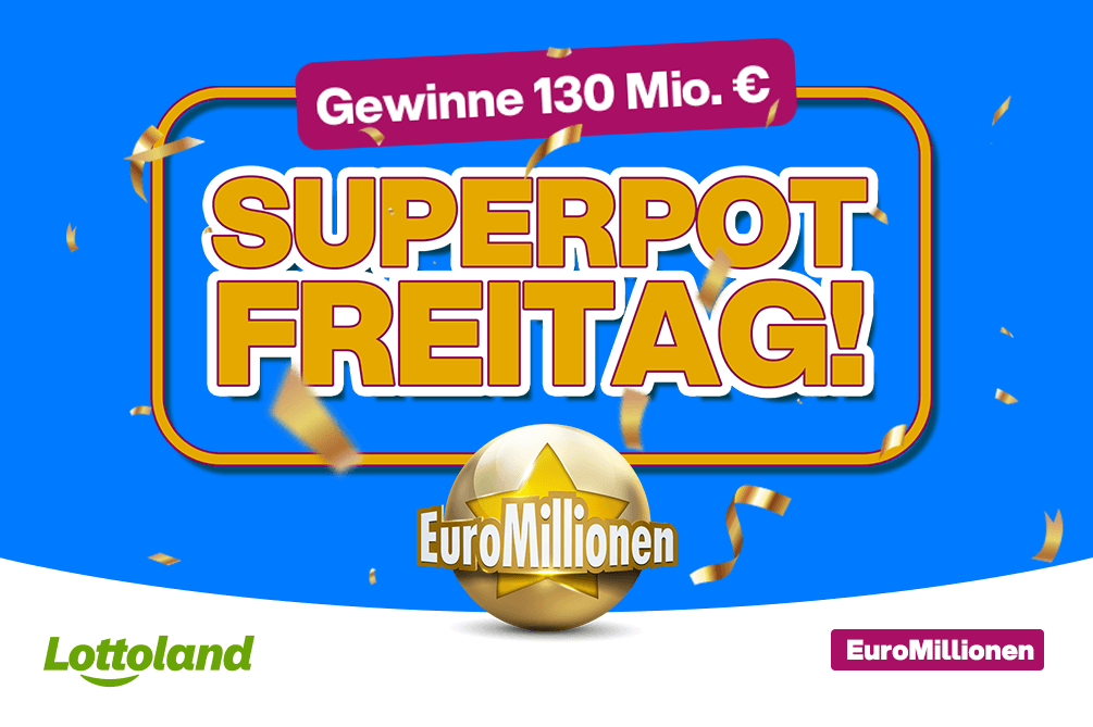 Ein blaues Bild zeigt goldene Konfetti-Deko: großer gelber Schriftzug „SUPER-JACKPOT FREITAG!“, darüber ein pinkes Banner „Gewinne 130 Mio. €“. Unten das EuroMillionen-Logo auf goldener Kugel, links das Lottoland-Logo, rechts ein EuroMillionen-Schriftzug.